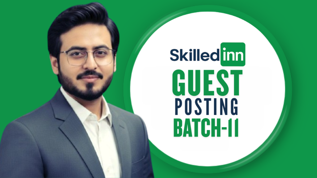 Guest Posting - Batch 11